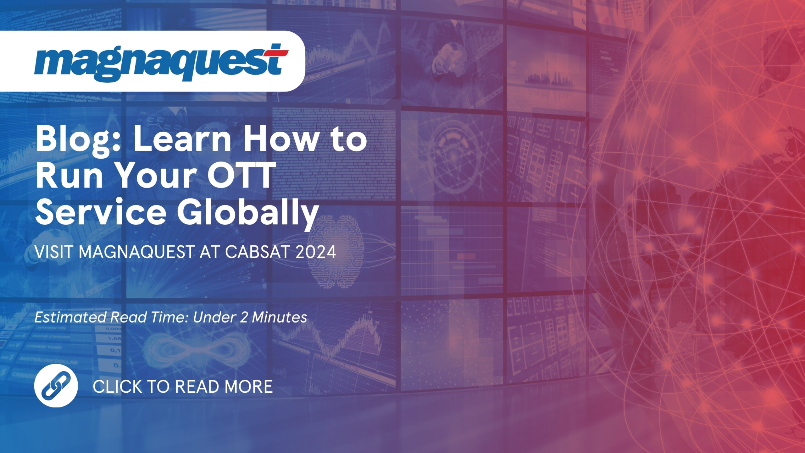 http://www.magnaquest.com./wp-content/uploads/2024/05/WB-Learn-How-to-Run-Your-OTT-Service-Globally-scaled.jpg